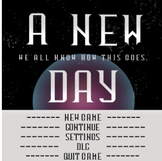 Zeus typeface used to make a hypothetical game advertisement, titled 'A New Day'